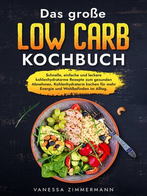 cover image of Das große Low Carb Kochbuch